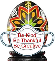 Be kind, be thankful, be creataive